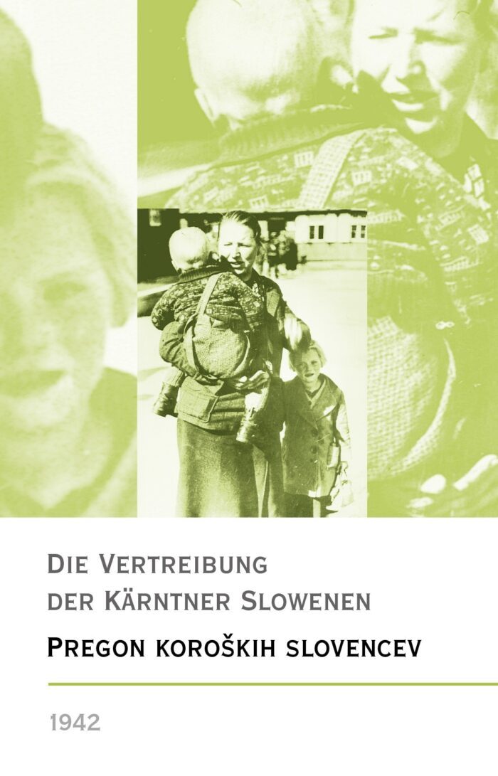Die Vertreibung der Kärntner Slowenen 1942 – Pregon koroških Slovencev1942 – Bild 1